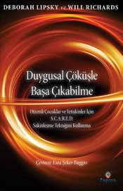 Duygusal Çöküşle Başa Çıkabilme - Otizmli Çocuklar ve Yetişkinler İçin S.C.A.R.E.D. Sakinleşme Tekniğini Kullanma